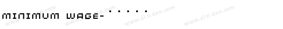 Minimum Wage字体转换
